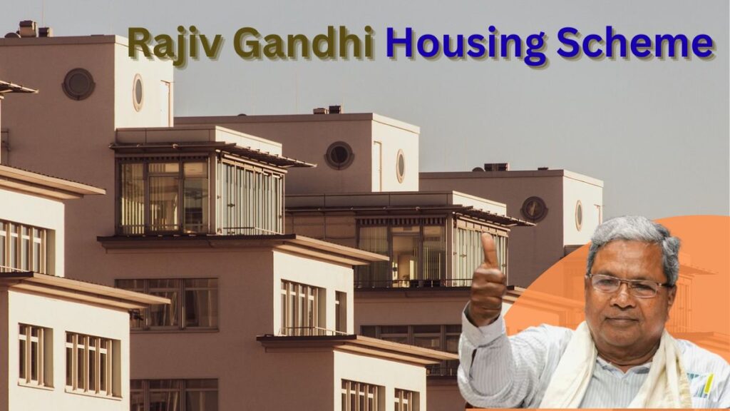 Rajiv Gandhi Housing Scheme
